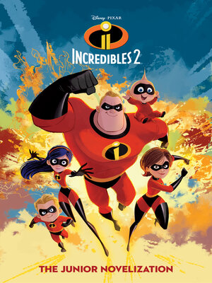 cover image of Incredibles 2 Junior Novel